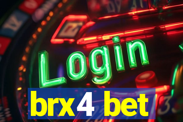 brx4 bet